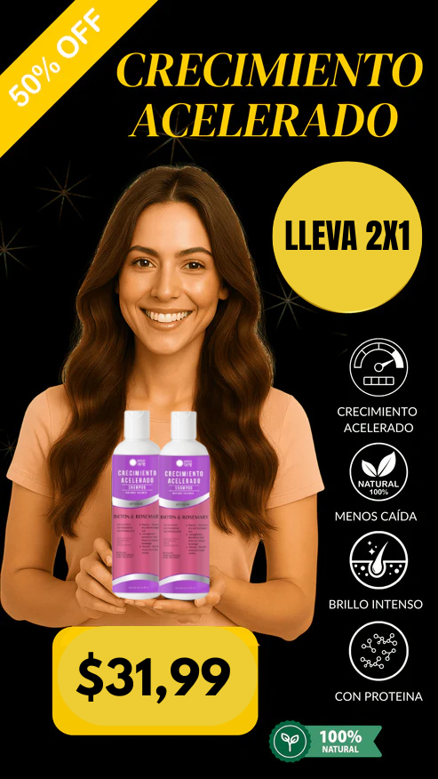 Shampoo crecimiento acelerado